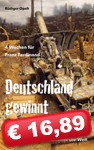 Deutschland gewinnt den Krieg...