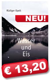 Wasser und Eis