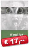 Without Pain